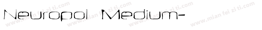 Neuropol  Medium字体转换